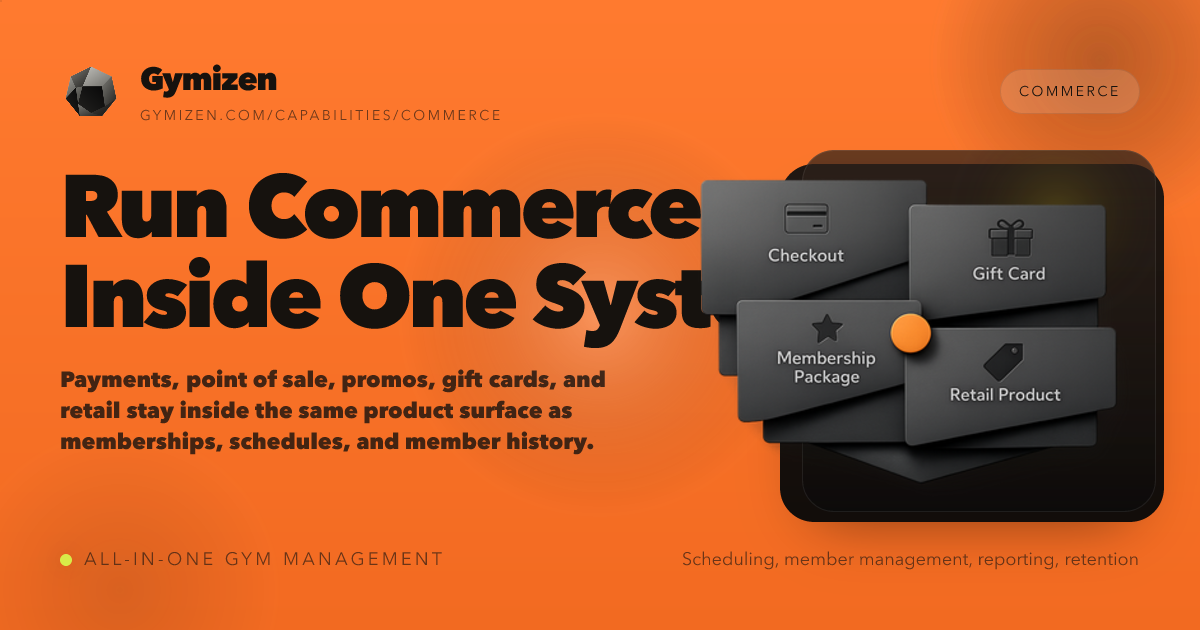 Commerce software capabilities | Gymizen